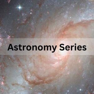 Astronomy Series